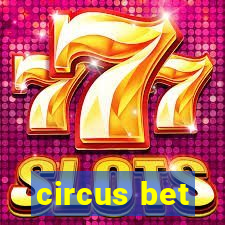 circus bet